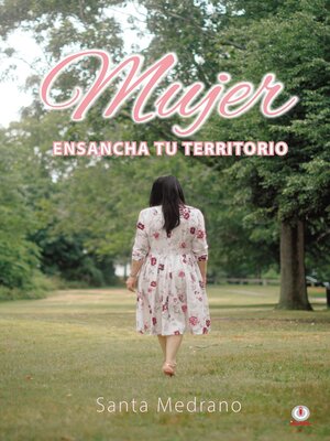 cover image of Mujer ensancha tu territorio
